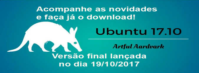 Saiba as novidades do Ubuntu 17.10 e faça o download!