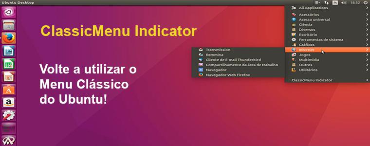 Experimente o menu de aplicativos Classic Menu Indicator no Ubuntu
